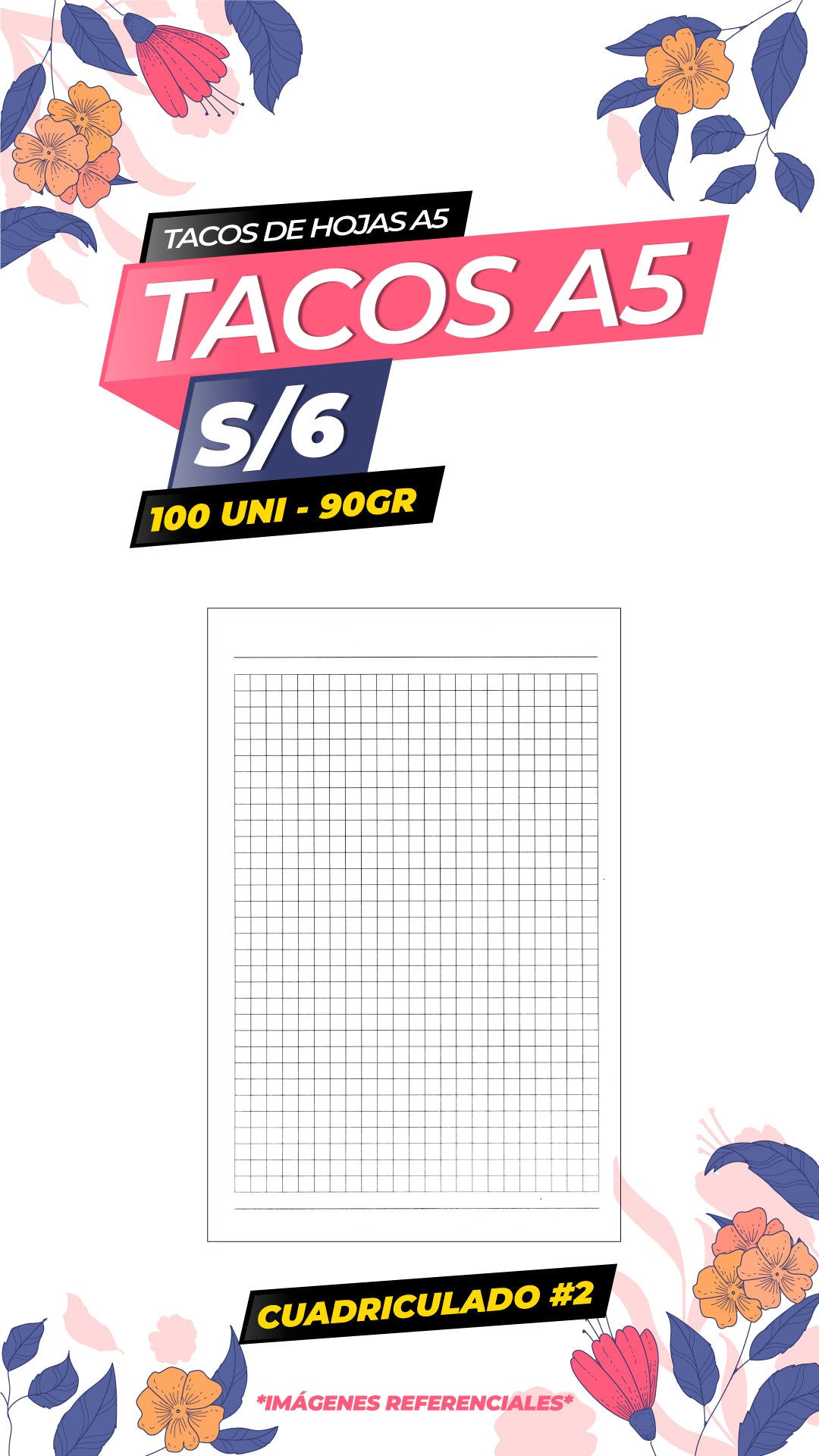 TACO A5 CUADRICULADO #2 - 90GR - 100 HOJAS