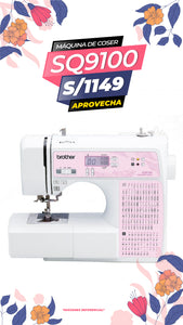 MAQUINA DE COSER SQ9100 / BROTHER