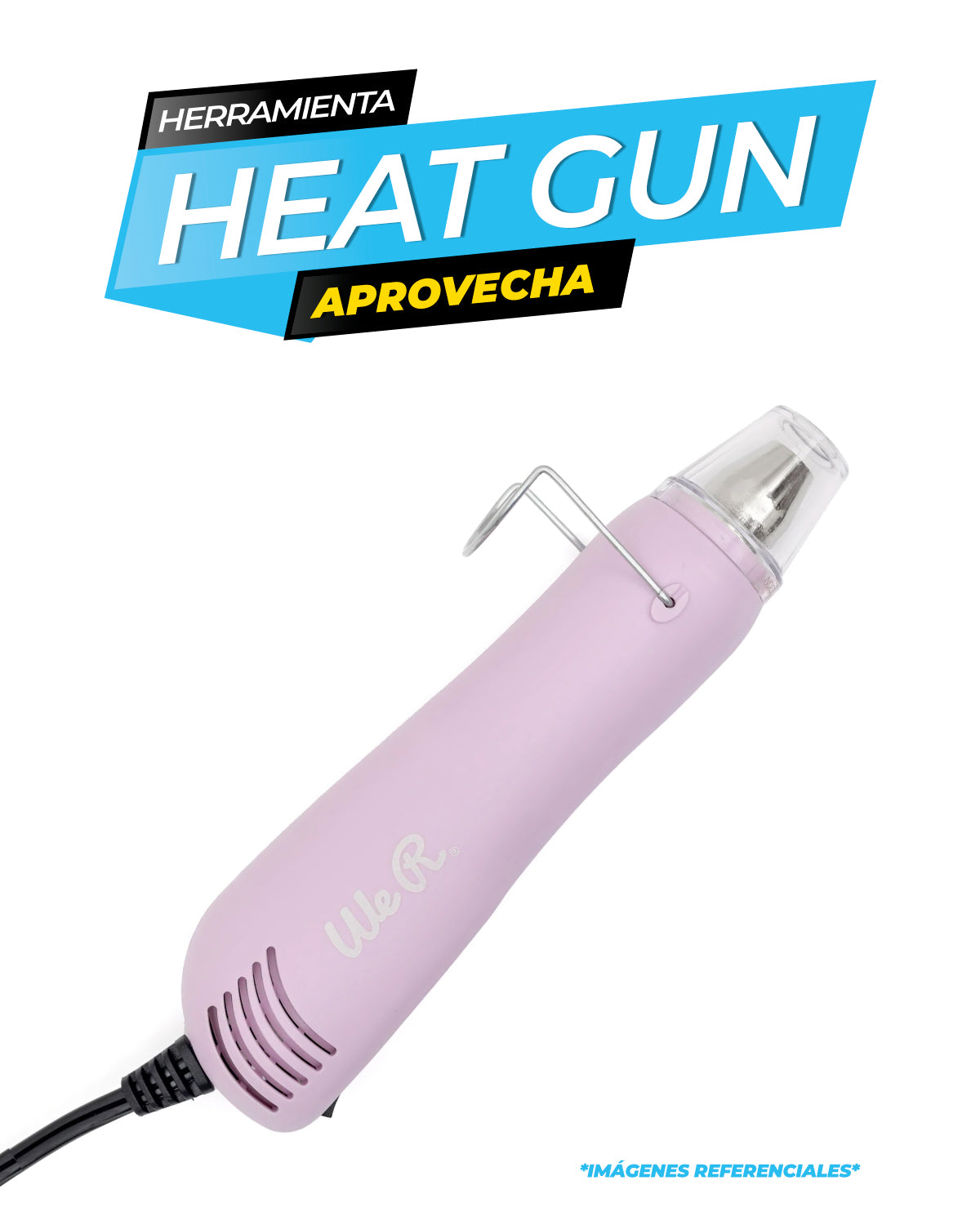 HEAT GUN LILA WE R