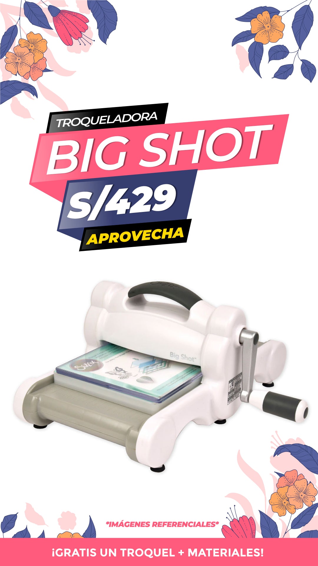 Maquina Big Shot Estandar / SIZZIX