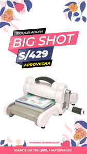 Maquina Big Shot Estandar / SIZZIX