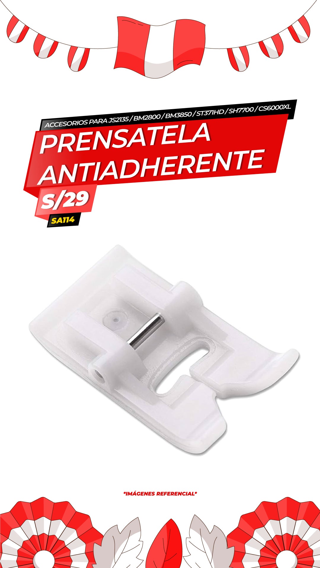 Prensatela Antiadherente - JS2135, BM2800, BM3850, ST371HD, CS6000XL, SH7700, NV970DL (SA114) / BROTHER