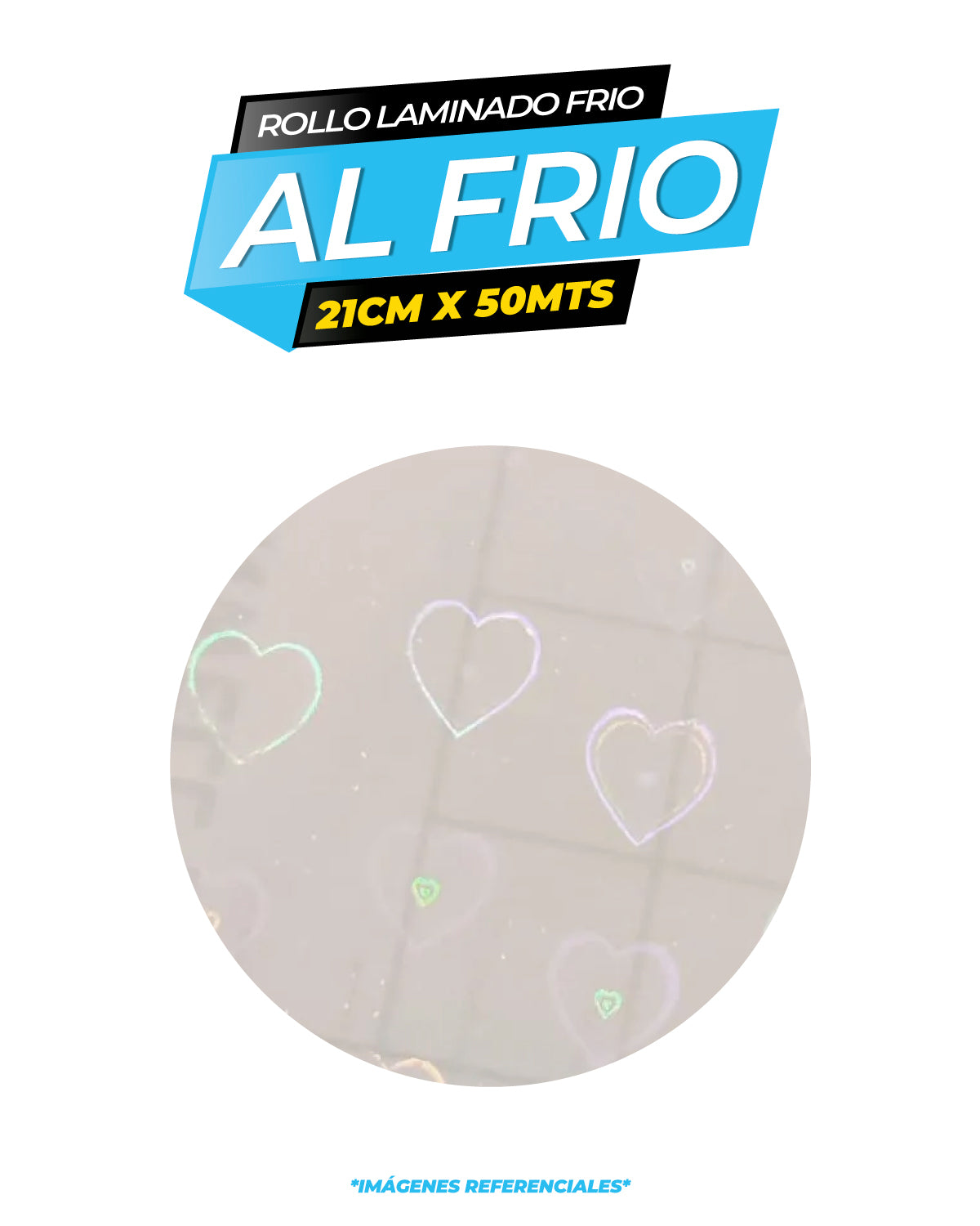 Laminado frio holográfico CORAZÓN  / 21CM X50MTS ROLLO