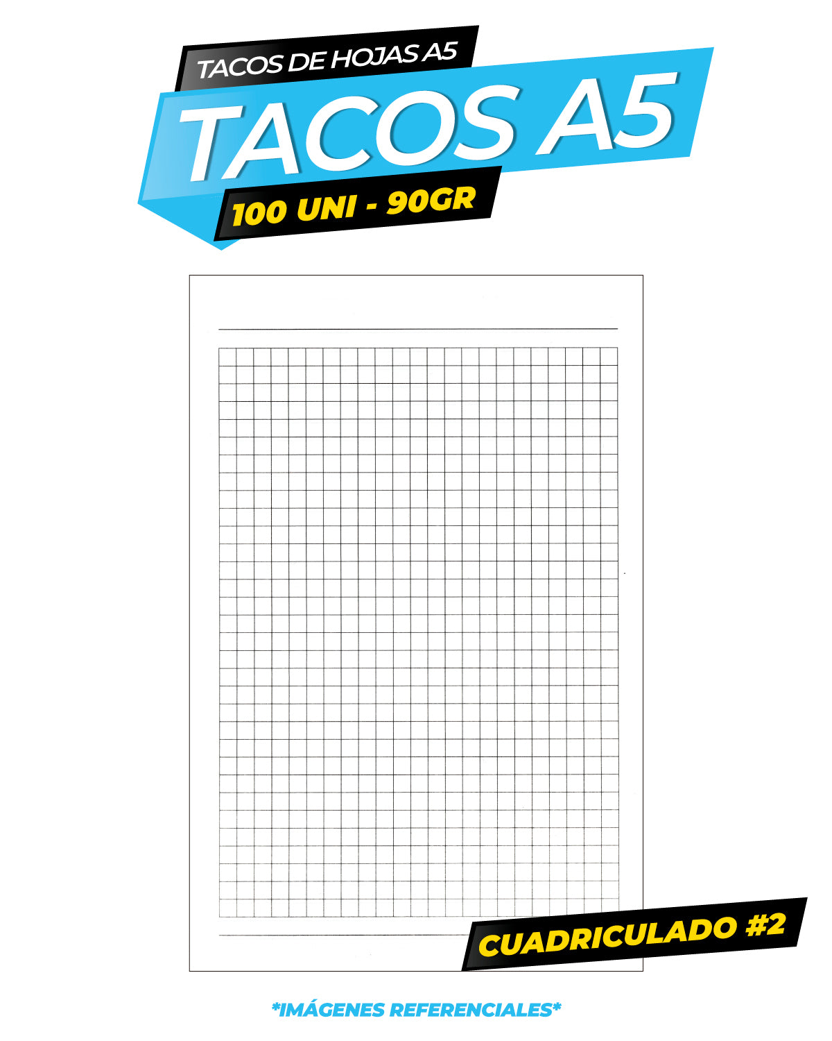 TACO A5 CUADRICULADO #2 - 90GR - 100 HOJAS