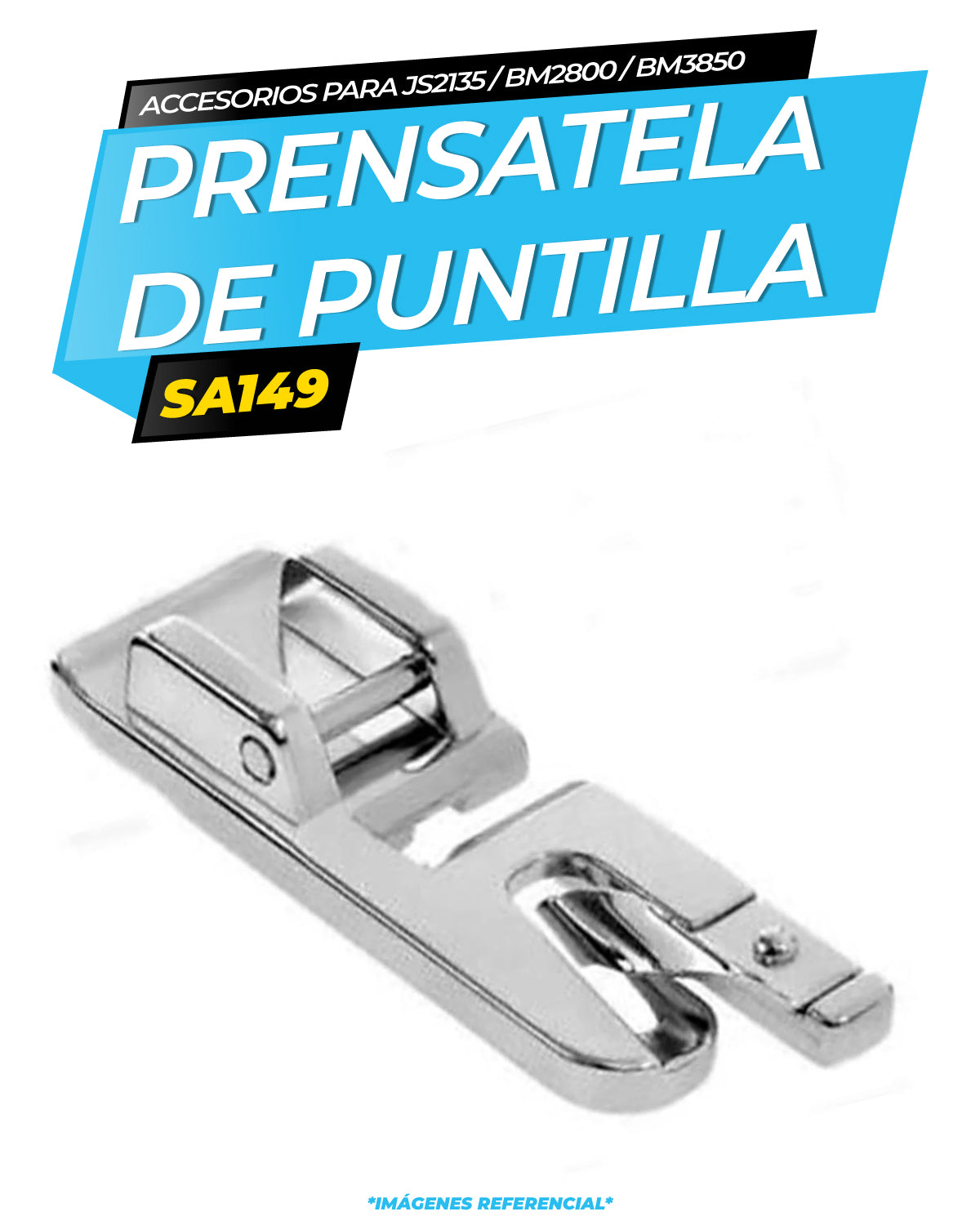 Prensatela para Puntilla - JS2135, BM2800, BM3850L (SA149) / BROTHER