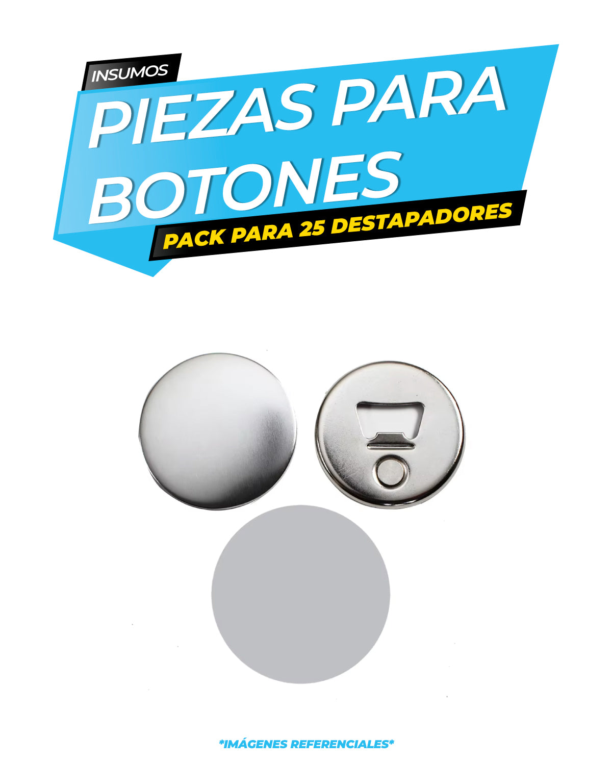 Pack Pines Destapadores Imantados Metalico - 58mm x 25 unidades / ALT